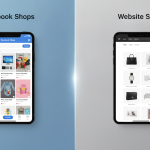 Facebook shops vs website stores: which one is better for you